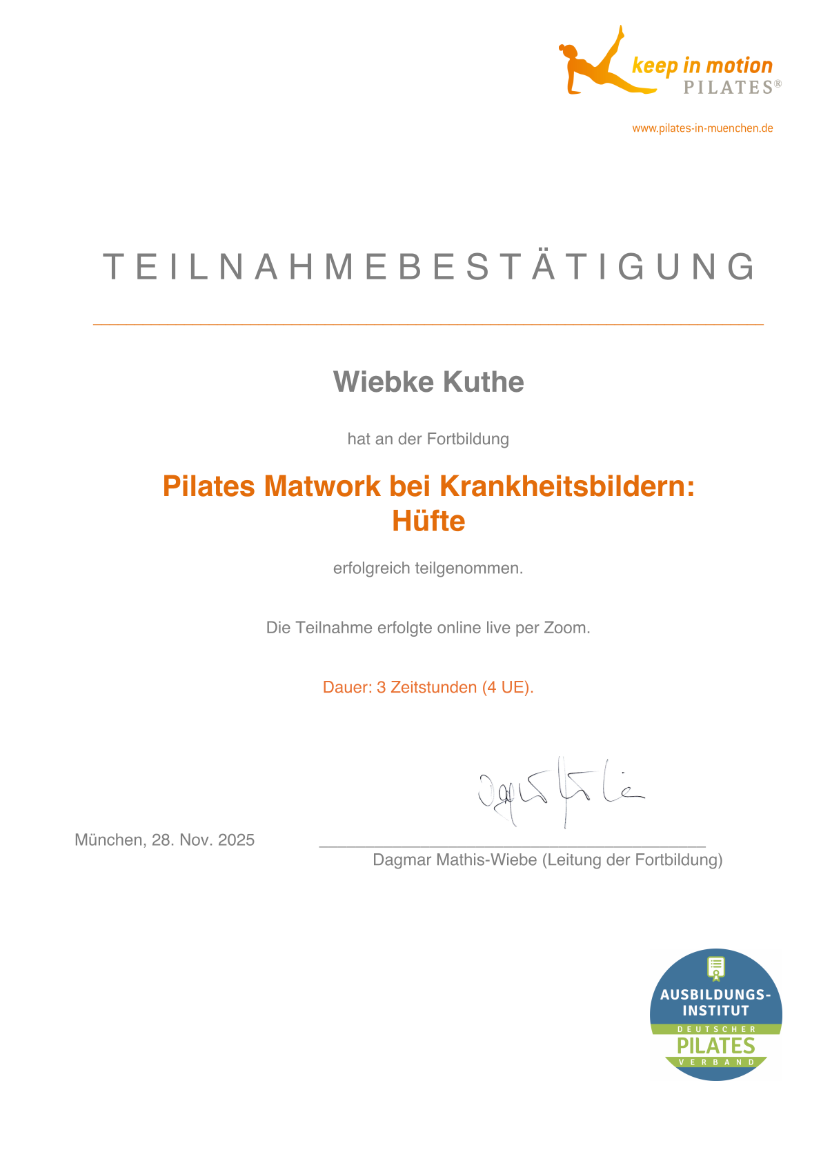 Teilnahmebestätigung Pilates Matwork bei Krankheitsbildern: Hüfte